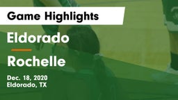 Eldorado  vs Rochelle  Game Highlights - Dec. 18, 2020
