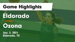 Eldorado  vs Ozona  Game Highlights - Jan. 2, 2021