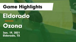 Eldorado  vs Ozona  Game Highlights - Jan. 19, 2021