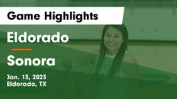 Eldorado  vs Sonora  Game Highlights - Jan. 13, 2023