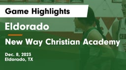 Eldorado  vs New Way Christian Academy Game Highlights - Dec. 8, 2023