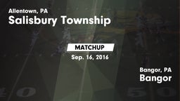 Matchup: Salisbury Township vs. Bangor  2016