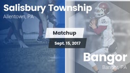 Matchup: Salisbury Township vs. Bangor  2017