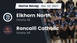 Recap: Elkhorn North  vs. Roncalli Catholic  2021