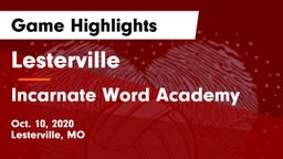 Lesterville  vs Incarnate Word Academy  Game Highlights - Oct. 10, 2020