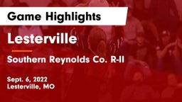 Lesterville  vs Southern Reynolds Co. R-II Game Highlights - Sept. 6, 2022