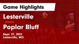 Lesterville  vs Poplar Bluff  Game Highlights - Sept. 27, 2022