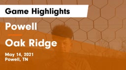 Powell  vs Oak Ridge  Game Highlights - May 14, 2021