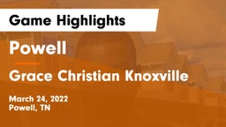 Powell  vs Grace Christian Knoxville Game Highlights - March 24, 2022