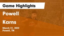 Powell  vs Karns  Game Highlights - March 31, 2022