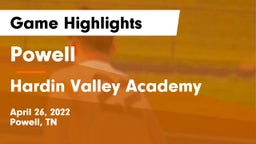 Powell  vs Hardin Valley Academy Game Highlights - April 26, 2022