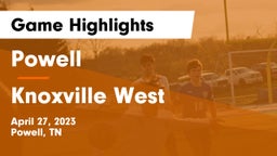 Powell  vs Knoxville West  Game Highlights - April 27, 2023