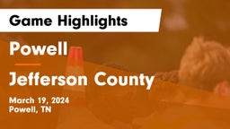 Powell  vs Jefferson County  Game Highlights - March 19, 2024