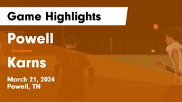 Powell  vs Karns  Game Highlights - March 21, 2024