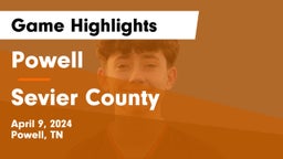 Powell  vs Sevier County  Game Highlights - April 9, 2024