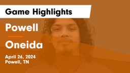 Powell  vs Oneida  Game Highlights - April 26, 2024