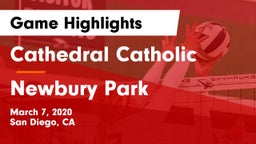 Cathedral Catholic  vs Newbury Park  Game Highlights - March 7, 2020
