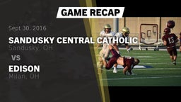Recap: Sandusky Central Catholic vs. Edison  2016