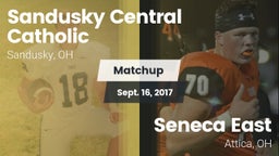 Matchup: Sandusky Central vs. Seneca East  2017