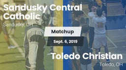 Matchup: Sandusky Central vs. Toledo Christian  2019