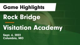 Rock Bridge  vs Visitation Academy Game Highlights - Sept. 6, 2022