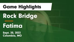 Rock Bridge  vs Fatima  Game Highlights - Sept. 20, 2022