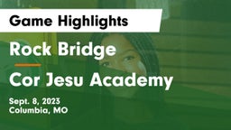 Rock Bridge  vs Cor Jesu Academy Game Highlights - Sept. 8, 2023