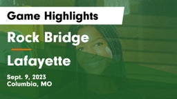 Rock Bridge  vs Lafayette  Game Highlights - Sept. 9, 2023