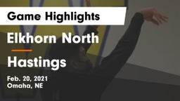 Elkhorn North  vs Hastings  Game Highlights - Feb. 20, 2021