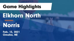 Elkhorn North  vs Norris  Game Highlights - Feb. 13, 2021
