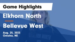 Elkhorn North  vs Bellevue West  Game Highlights - Aug. 25, 2023