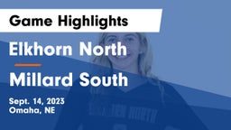 Elkhorn North  vs Millard South  Game Highlights - Sept. 14, 2023