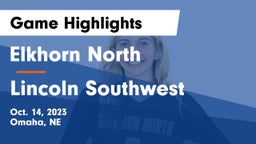 Elkhorn North  vs Lincoln Southwest  Game Highlights - Oct. 14, 2023