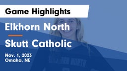 Elkhorn North  vs Skutt Catholic  Game Highlights - Nov. 1, 2023