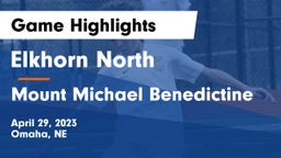 Elkhorn North  vs Mount Michael Benedictine Game Highlights - April 29, 2023