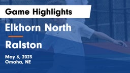 Elkhorn North  vs Ralston  Game Highlights - May 6, 2023