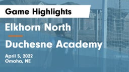 Elkhorn North  vs Duchesne Academy Game Highlights - April 5, 2022