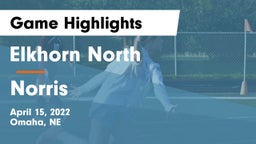 Elkhorn North  vs Norris  Game Highlights - April 15, 2022