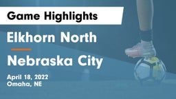 Elkhorn North  vs Nebraska City  Game Highlights - April 18, 2022