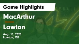 MacArthur  vs Lawton   Game Highlights - Aug. 11, 2020