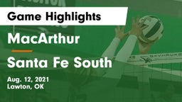 MacArthur  vs Santa Fe South  Game Highlights - Aug. 12, 2021