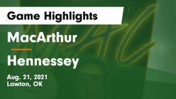 MacArthur  vs Hennessey  Game Highlights - Aug. 21, 2021