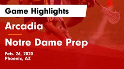 Arcadia  vs Notre Dame Prep  Game Highlights - Feb. 26, 2020