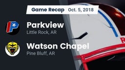 Recap: Parkview  vs. Watson Chapel  2018