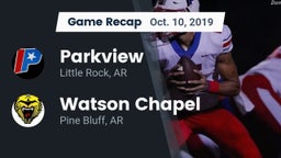 Recap: Parkview  vs. Watson Chapel  2019