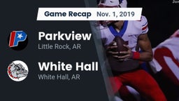 Recap: Parkview  vs. White Hall  2019