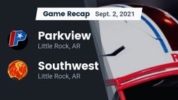 Recap: Parkview  vs. Southwest  2021