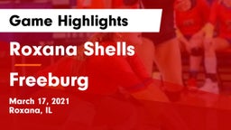 Roxana Shells  vs Freeburg  Game Highlights - March 17, 2021