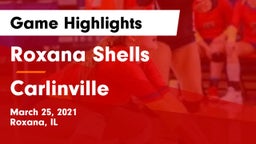 Roxana Shells  vs Carlinville Game Highlights - March 25, 2021
