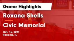 Roxana Shells  vs Civic Memorial Game Highlights - Oct. 16, 2021